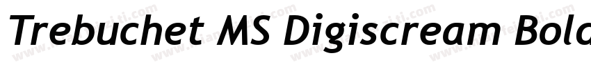 Trebuchet MS Digiscream Bold Itali字体转换